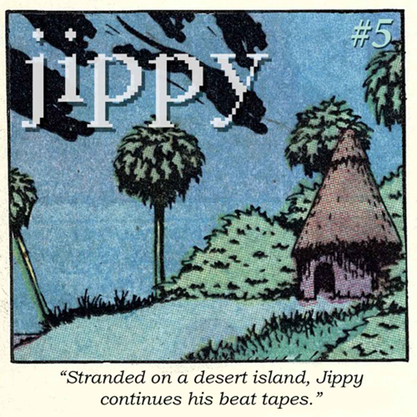 your best friend jippy - BEAT TAPE 05