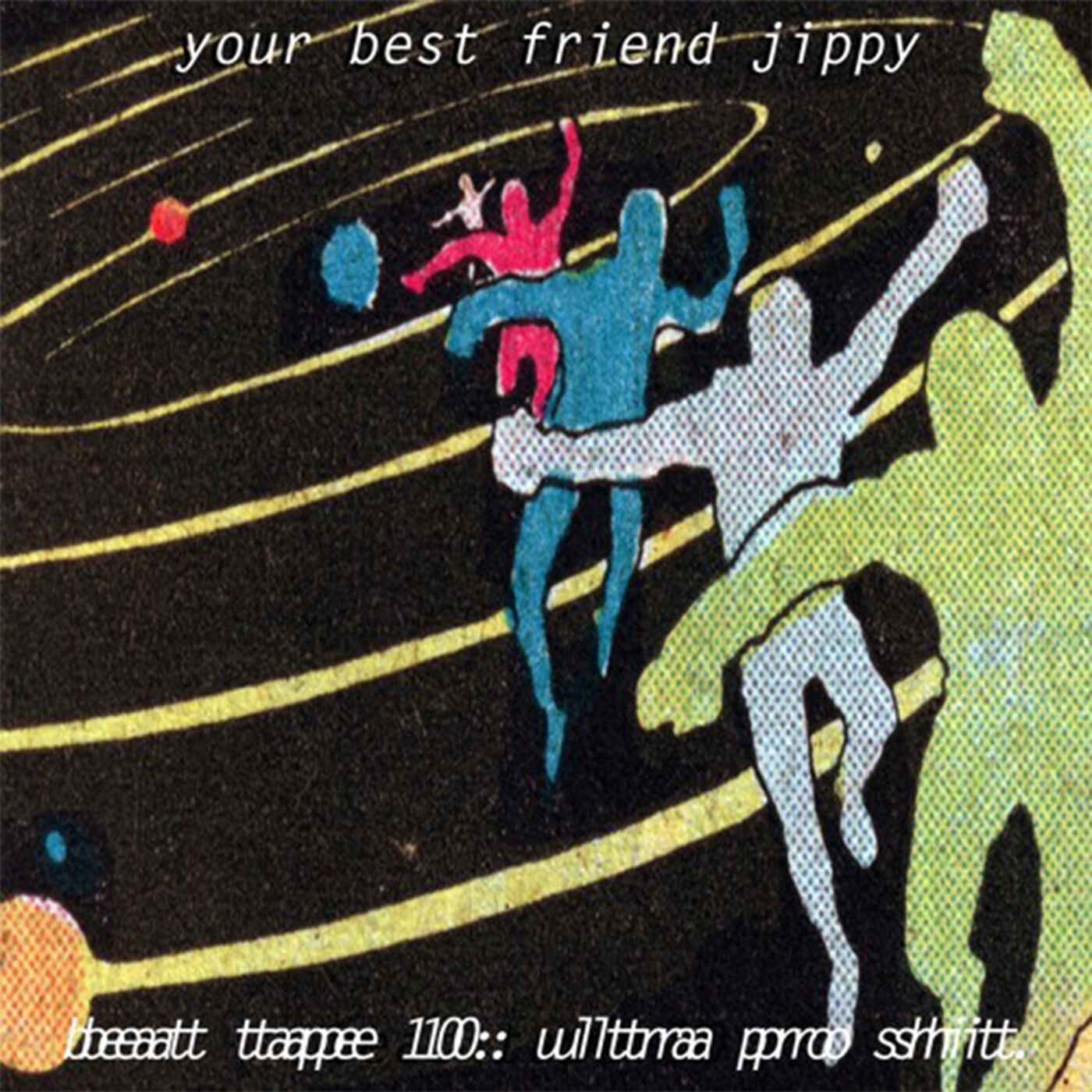 your best friend jippy - BEAT TAPE 10 - ULTRA PRO SHIT