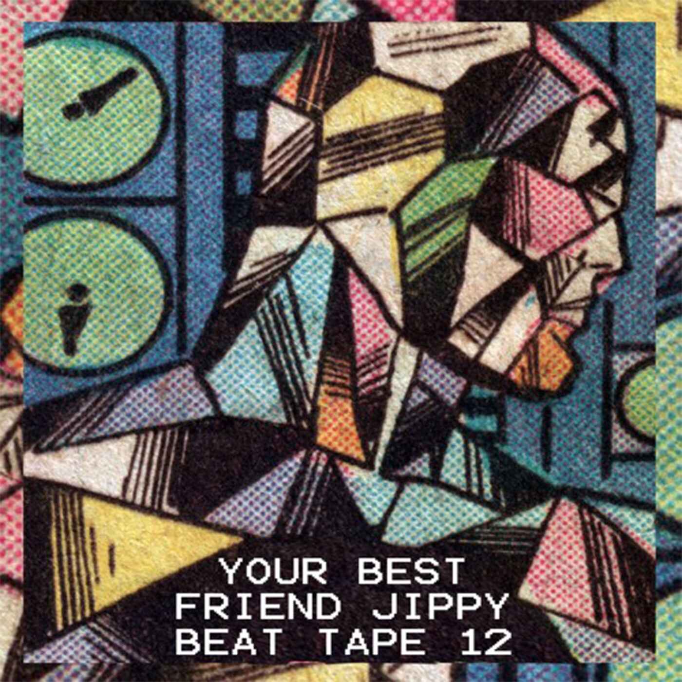 your best friend jippy - BEAT TAPE 12