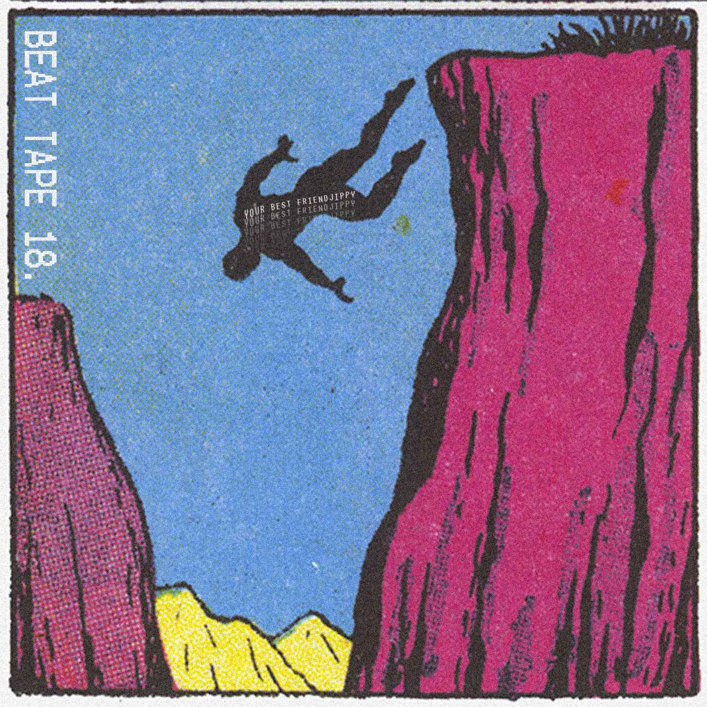your best friend jippy - BEAT TAPE 18
