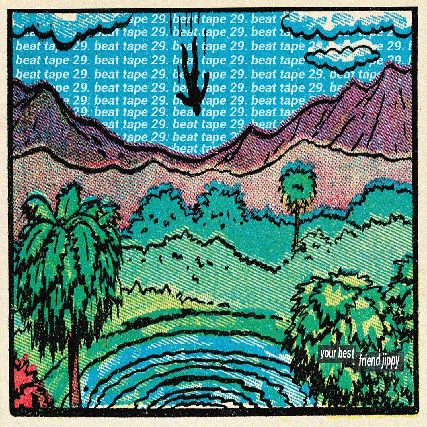 your best friend jippy - BEAT TAPE 29